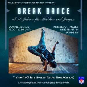 Breakdance - Neuer Kurs beginnt @ Kreissporthalle | Friedrichsdorf | Hessen | Deutschland